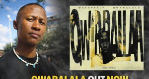 Makaferly delivers a bold statement with “Qwabalala.”